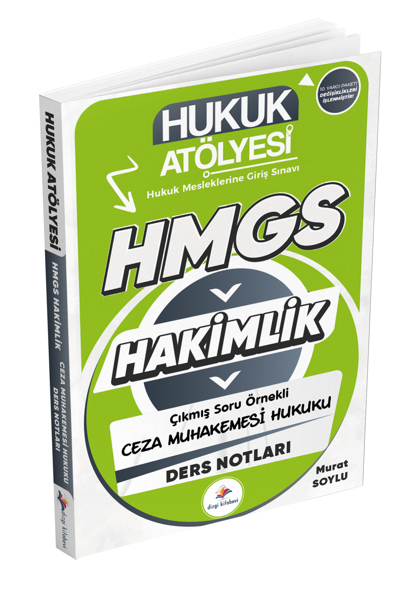 Dizgi Kitap Hukuk Atölyesi Hakimlik HMGS Hukuk Mesleklerine Giriş Sınavı Çıkmış Soru Örnekli Ceza Muhakemesi Hukuku Ders Notları Murat Soylu
