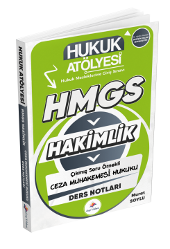 Dizgi Kitap Hukuk Atölyesi Hakimlik HMGS Hukuk Mesleklerine Giriş Sınavı Çıkmış Soru Örnekli Ceza Muhakemesi Hukuku Ders Notları Murat Soylu