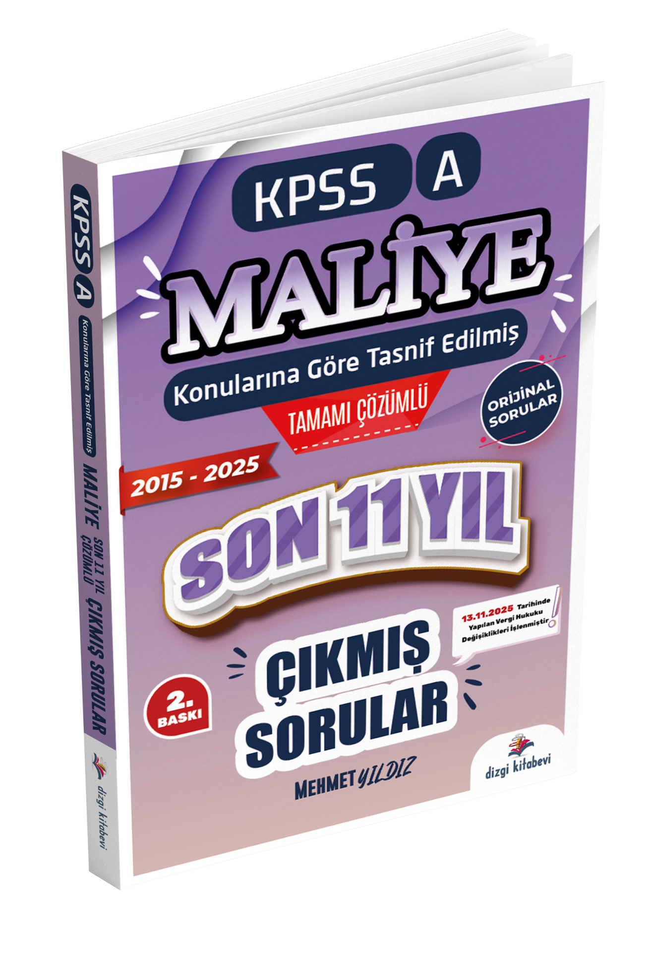 Dizgi Kitap 2026 Kpss A Maliye Konularına Göre  Tasnif Edilmiş Son 11 Yıl Tamamı Çözümlü Orijinal Çıkmış Sorular (2016-2025)