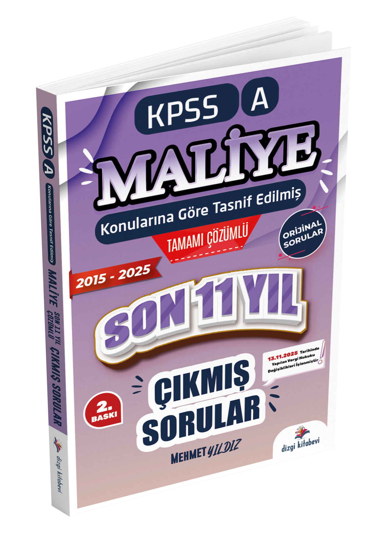 Dizgi Kitap 2026 Kpss A Maliye Konularına Göre  Tasnif Edilmiş Son 11 Yıl Tamamı Çözümlü Orijinal Çıkmış Sorular (2016-2025)