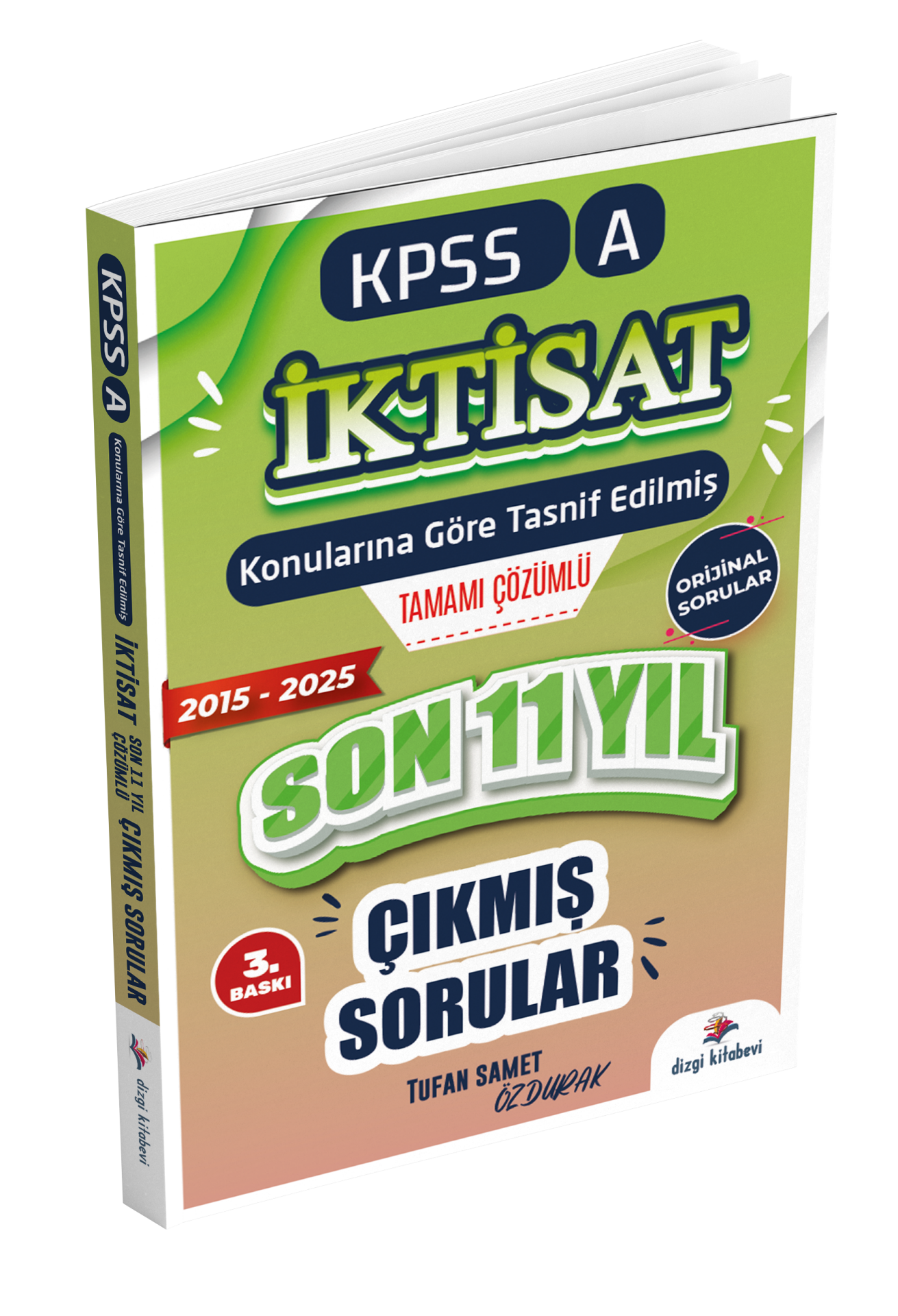 Dizgi Kitap 2026 Kpss A İktisat Konularına Göre Tasnif Edilmiş Son 11 Yıl Tamamı Çözümlü Orijinal Çıkmış Sorular (2016-2025)