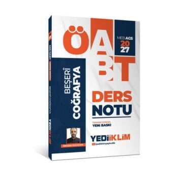 Yediiklim Yayınları 2027 MEB-AGS ÖABT Beşeri Coğrafya Ders Notu - Ramazan Kocakaya