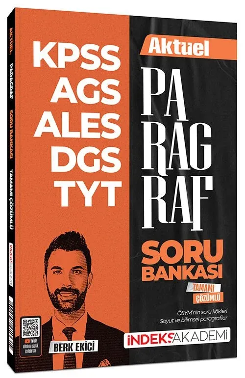 İndeks Akademi KPSS MEB-AGS ALES DGS TYT Aktüel Paragraf Soru Bankası Çözümlü - Berk Ekici İndeks Akademi Yayıncılık