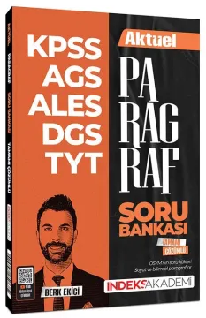 İndeks Akademi KPSS MEB-AGS ALES DGS TYT Aktüel Paragraf Soru Bankası Çözümlü - Berk Ekici İndeks Akademi Yayıncılık