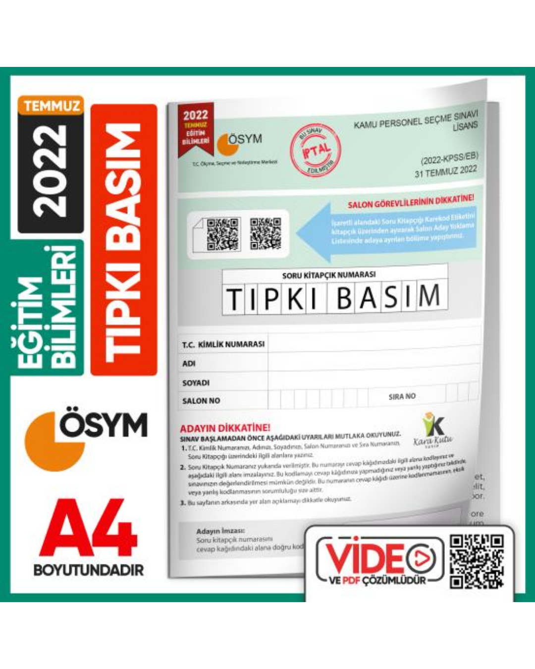 2022 Temmuz KPSS Eğitim Bilimleri ÖSYM Tıpkı Basım Çıkmış Soru Deneme Kitapçığı Video/PDF Çözümlü TG İnformal Yayınları