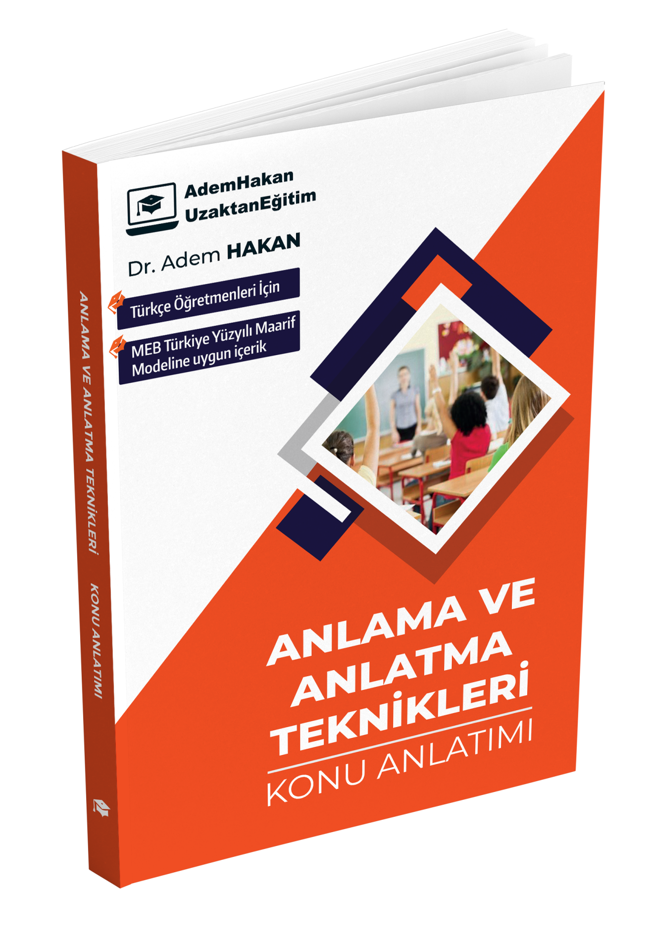 Adem Hakan Meb Ags Öabt Türkçe Öğretmenliği Anlama ve Anlatma Teknikleri Konu Anlatımı Adem Hakan Uzem