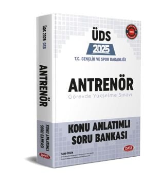 T.C. Gençlik ve Spor Bakanlığı Antrenör Ünvan Değişikliği Sınavı Konu Anlatımlı Soru Bankası Data Yayınları