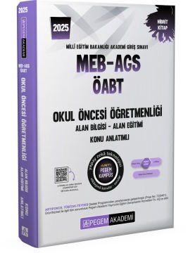 2025 MEB-AGS-ÖABT Okul Öncesi Öğretmenliği Alan Bilgisi - Alan Eğitimi - Konu Anlatımlı Pegem Yayınları