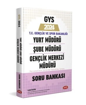 T.C. Gençlik Ve Spor Bakanlığı Yurt Müdürü Şube Müdürü Gençlik Merkezi Müdürü Soru Bankası Data Yayınları