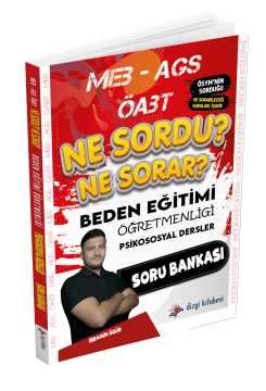 Dizgi Kitap 2025 Meb Ags ÖABT Beden Eğitimi Öğretmenliği Ne Sordu Ne Sorar Psikososyal Dersler Soru Bankası İbrahim Ögür