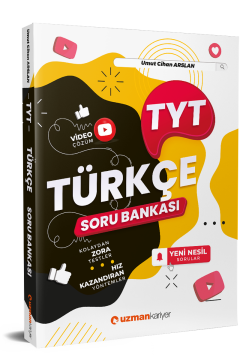 2025 TYT Türkçe Soru Bankası Yeni Nesil Sorular Umut Cihan Arslan Uzman Kariyer Yayınları