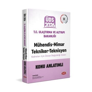 Data Yayınları Ulaştırma ve Altyapı Bakanlığı Mühendis-Mimar-Tekniker-Teknisyen Kadroları İçin Ünvan Değişikliği Sınavı Konu Anlatımlı