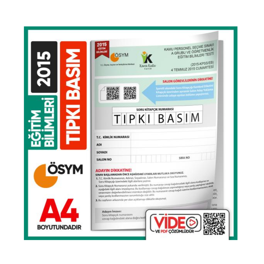 2015 KPSS Eğitim Bilimleri ÖSYM Tıpkı Basım Çıkmış Soru Kitapçığı Video/PDF Çözümlü Türkiye Geneli İnformal Yayınları