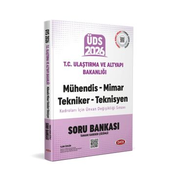 Data Yayınları Ulaştırma ve Altyapı Bakanlığı Mühendis-Mimar-Tekniker-Teknisyen Kadroları Ünvan Değişikliği Sınavı Soru Bankası - Karekod Çözümlü