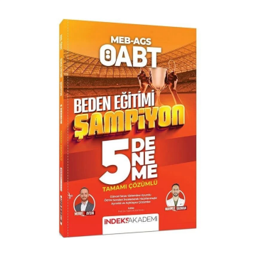 ÖABT MEB AGS Beden Eğitimi Şampiyon 5 Deneme Çözümlü - Murat Aydın İndeks Akademi Yayıncılık