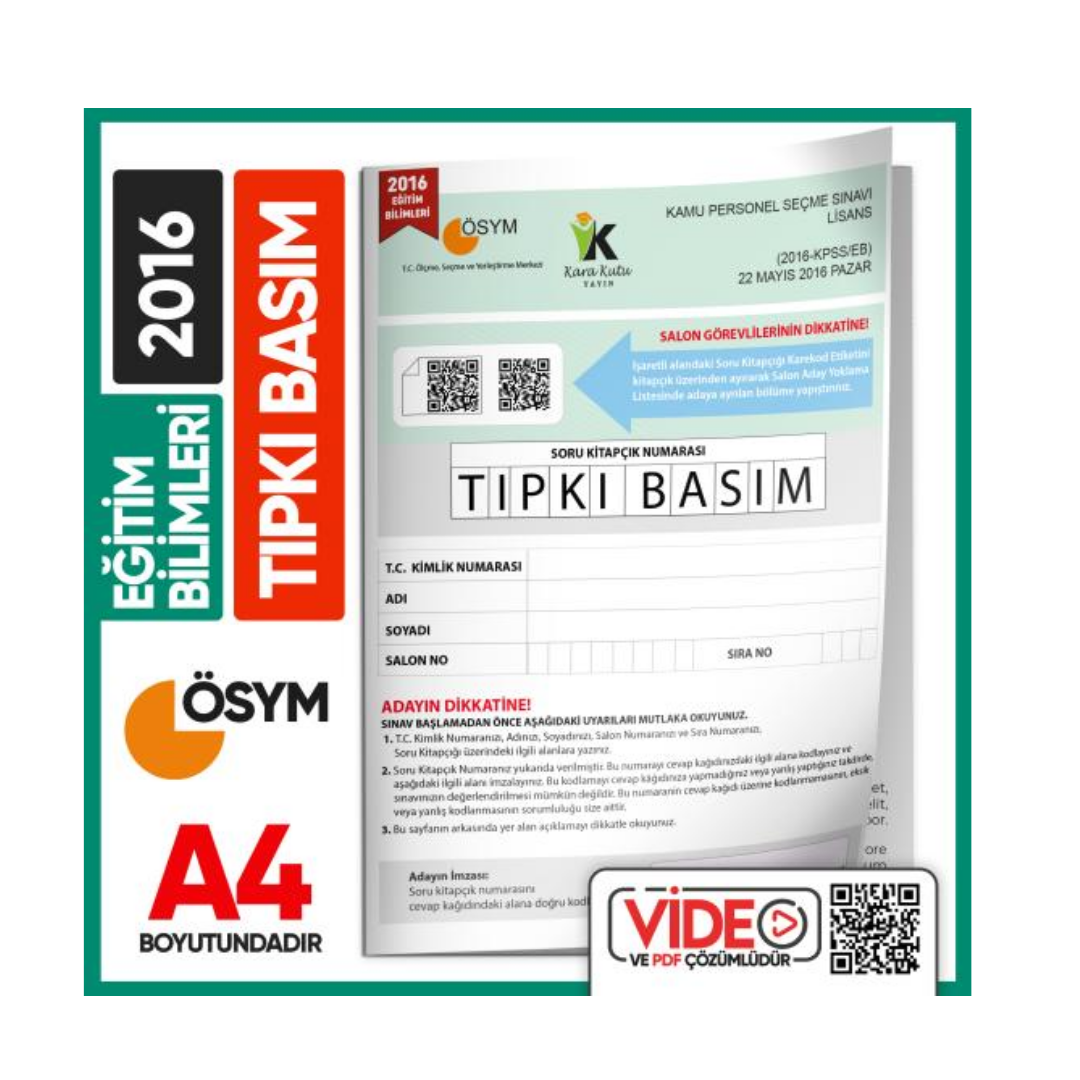 2016 KPSS Eğitim Bilimleri ÖSYM Tıpkı Basım Çıkmış Soru Kitapçığı Video/PDF Çözümlü Türkiye Geneli İnformal Yayınları