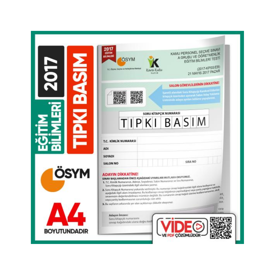 2017 KPSS Eğitim Bilimleri ÖSYM Tıpkı Basım Çıkmış Soru Kitapçığı Video/PDF Çözümlü Türkiye Geneli İnformal Yayınları