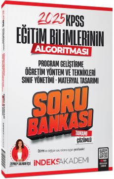 İndeks Akademi 2025 KPSS Eğitim Bilimlerinin Algortiması Öğretim Yöntem Teknikleri, Program Geliştirme Soru Bankası Çözümlü - Zeynep Salman İçli İndeks Akademi Yayıncılık
