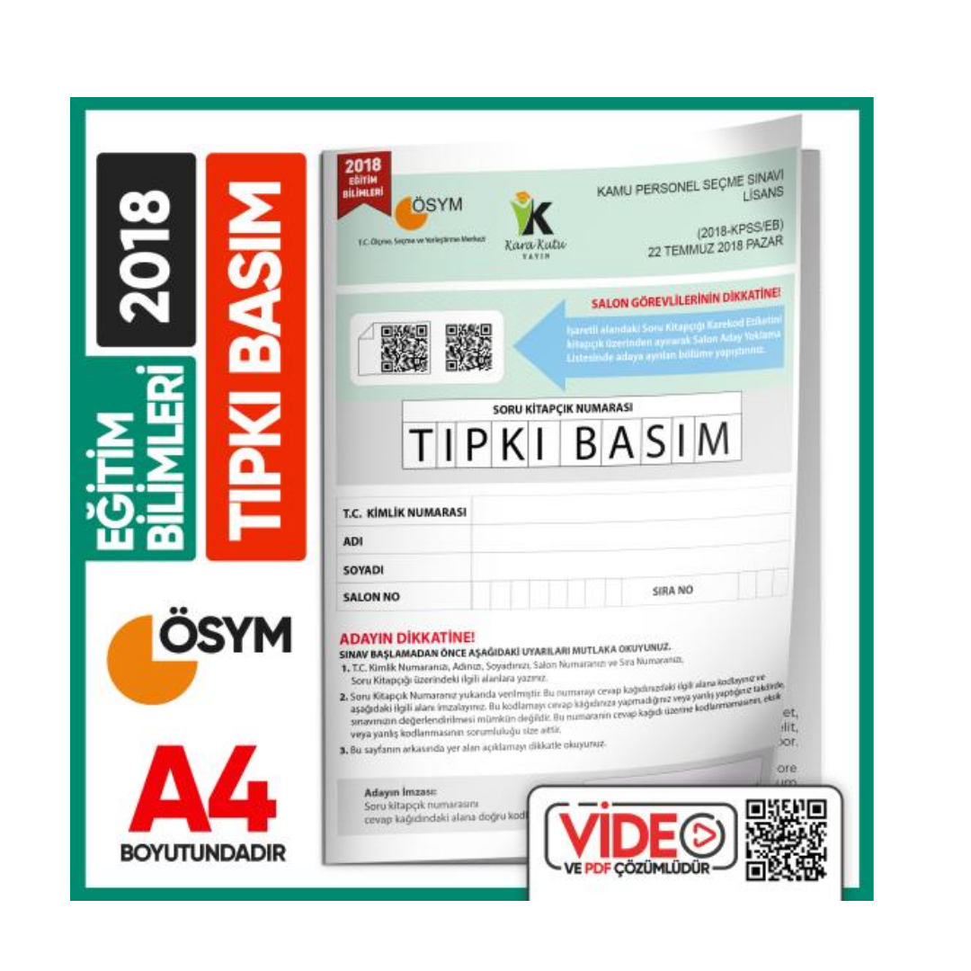 2018 KPSS Eğitim Bilimleri ÖSYM Tıpkı Basım Çıkmış Soru Kitapçığı Video/PDF Çözümlü Türkiye Geneli İnformal Yayınları