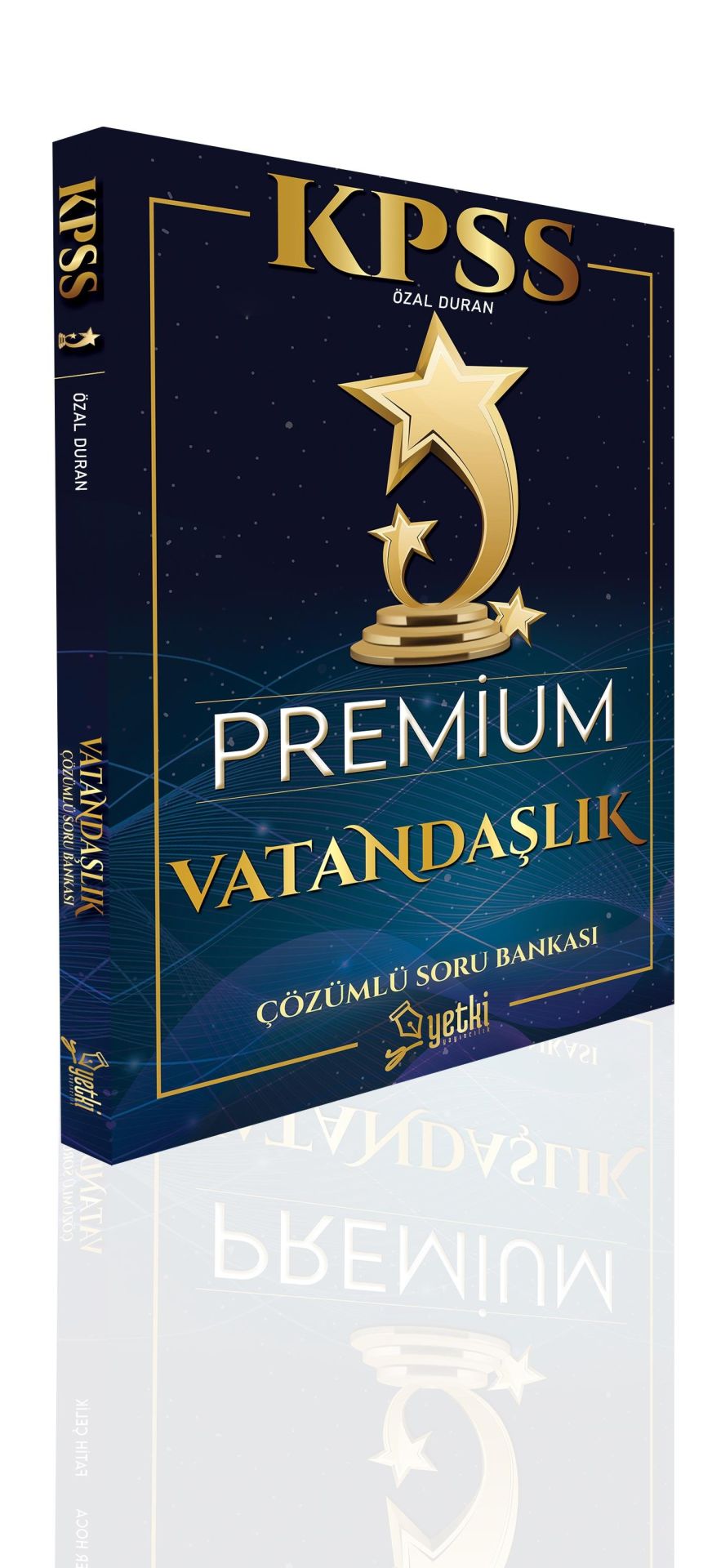 KPSS Vatandaşlık Premium Soru Bankası Çözümlü - Özal Duran Yetki Yayıncılık
