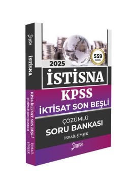 2025 Yetki İstisna Kpss İktisat Son 5 Li Çözümlü Soru Bankası Yetki Yayınları