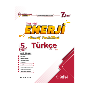 Palme Yayınları 7. Sınıf Türkçe Enerji Yeni Nesil Maarif Fasikülleri