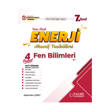 Palme Yayınları 7. Sınıf Fen Bilimleri Enerji Yeni Nesil Maarif Fasikülleri