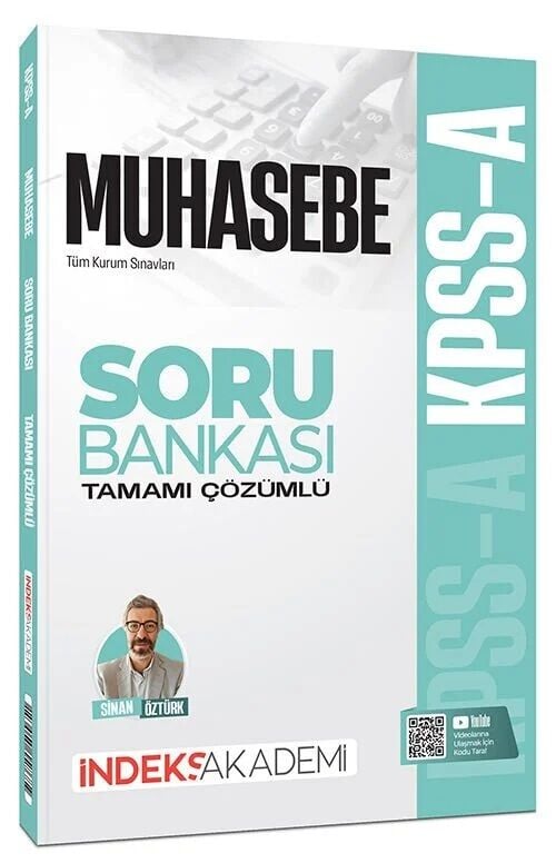 KPSS A Grubu Muhasebe Soru Bankası Çözümlü - Sinan Öztürk İndeks Akademi Yayıncılık