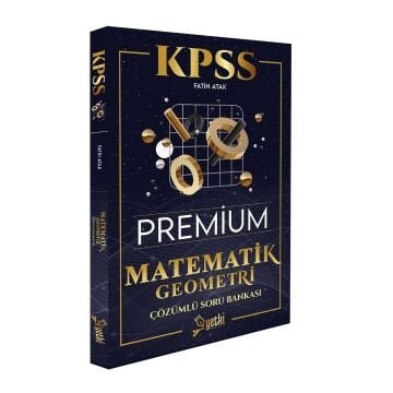 Yetki Yayıncılık KPSS Matematik-Geometri Premium Soru Bankası Çözümlü - Fatih Atak
