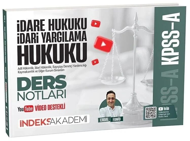 KPSS A Grubu İdare ve İdari Yargılama Hukuku Video Ders Notları - Erdal Fanid İndeks Akademi Yayıncılık