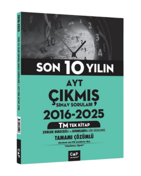 Çap Yayınları AYT TM Tek Kitap Son 10 Yılın Çıkmış Soruları (2016-2025)