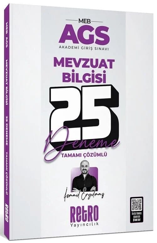 2025 MEB-AGS Mevzuat Bilgisi 25 Deneme Çözümlü - İsmail Eryılmaz Retro Yayıncılık