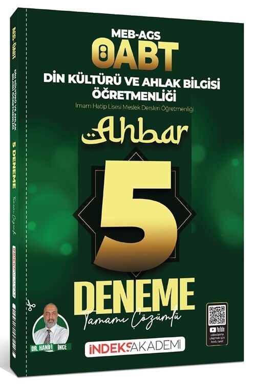 İndeks Akademi ÖABT MEB-AGS Din Kültürü ve Ahlak Bilgisi Ahbar 5 Deneme Çözümlü - Hanifi İnce İndeks Akademi Yayıncılık - İADESİZ
