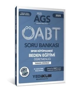 2025 MEB AGS ÖABT Beden Eğitimi Öğretmenliği Tamamı Çözümlü Soru Bankası Yediiklim Yayınları