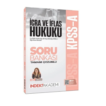 2026 KPSS A Grubu İcra ve İflas Hukuku Soru Bankası Çözümlü - Elif Kendüzler İndeks Akademi Yayıncılık