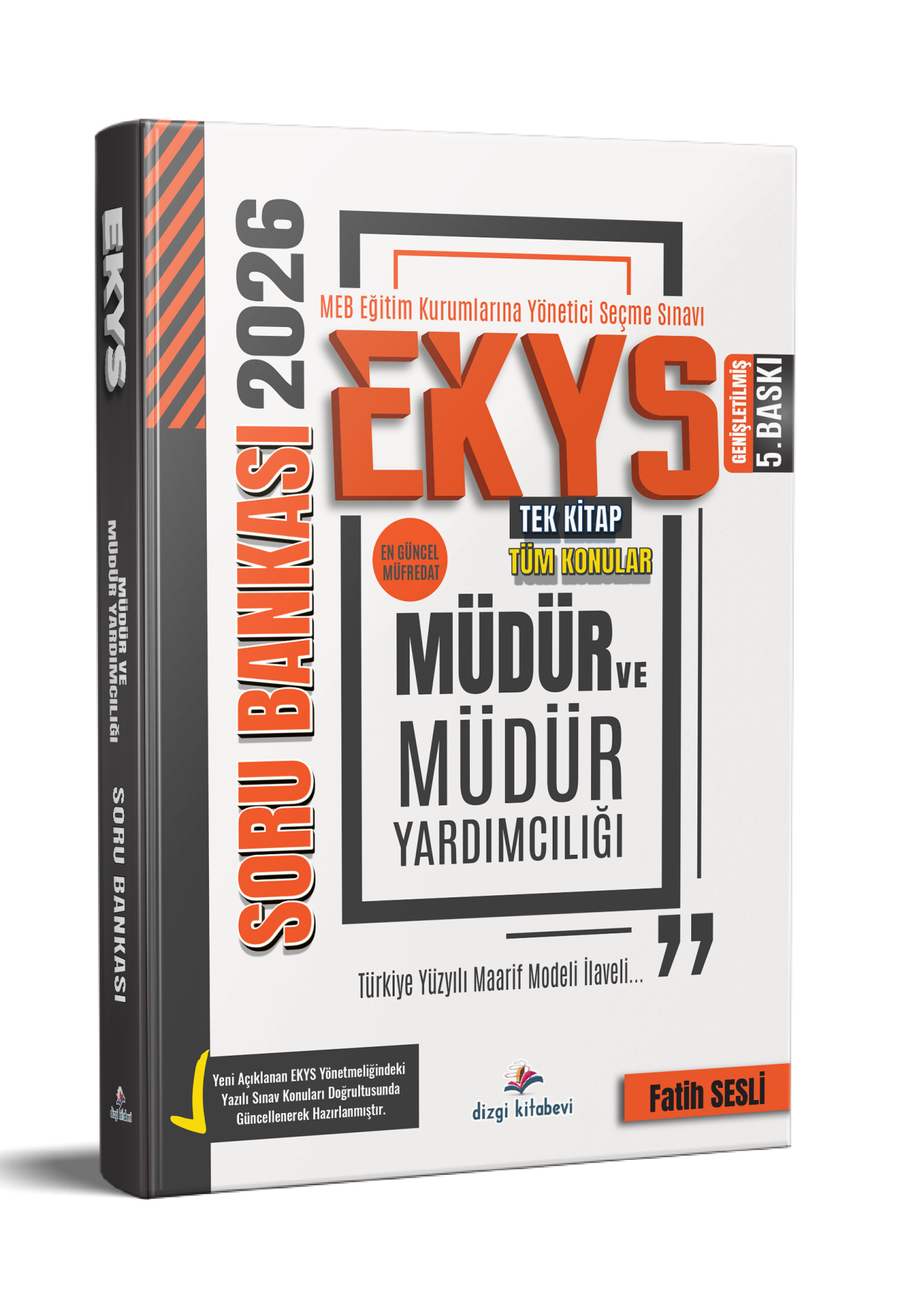Dizgi Kitap 2026 MEB EKYS Müdür ve Müdür Yardımcılığı Soru Bankası Fatih Sesli Genişletilmiş 5. Baskı
