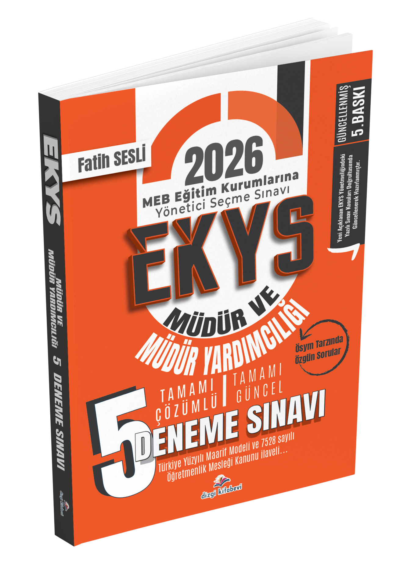 Dizgi Kitap 2026 MEB EKYS Müdür ve Müdür Yardımcılığı Tamamı Çözümlü 5`li Deneme Fatih Sesli 5. Baskı
