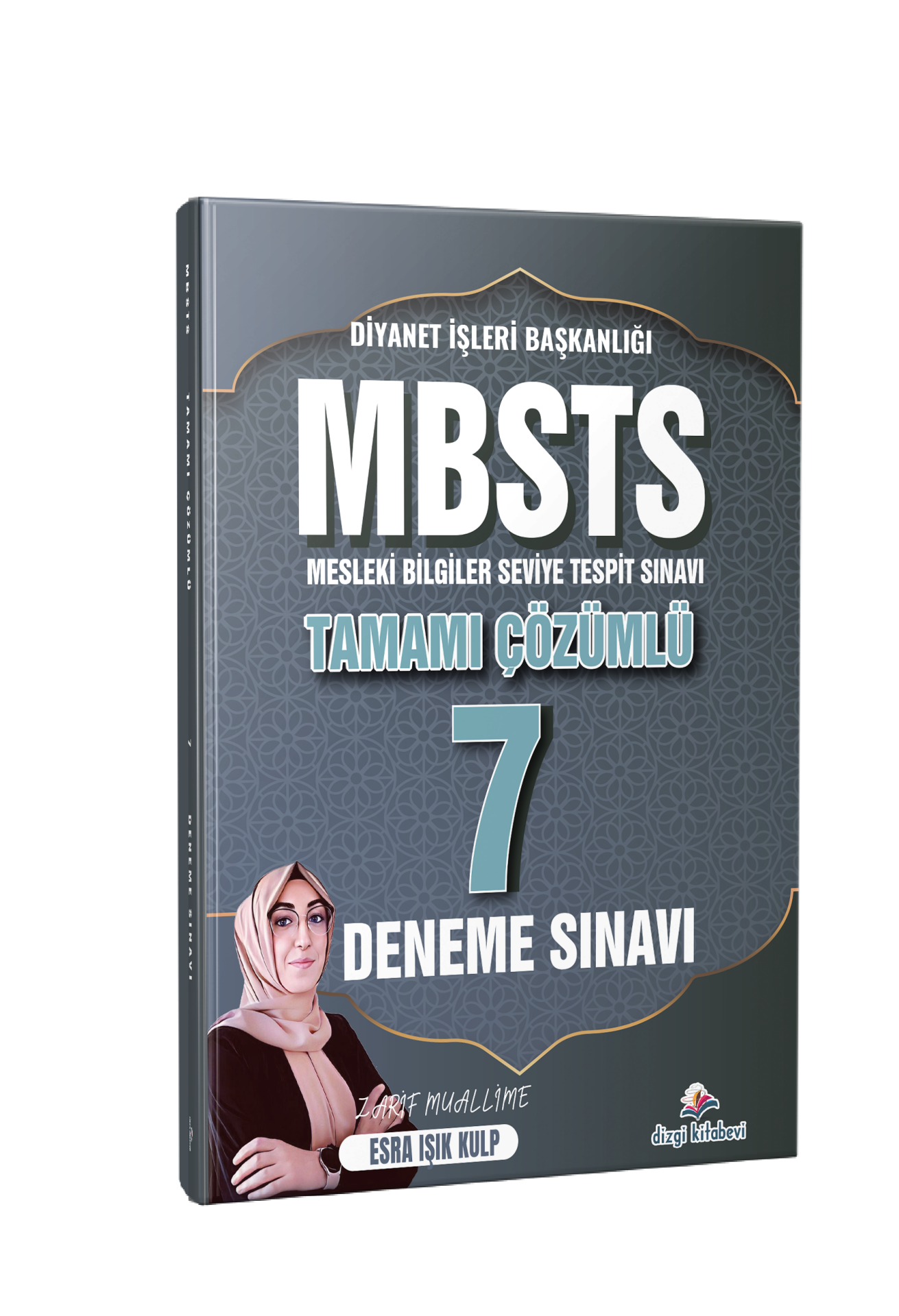 Dizgi Kitap 2026 Diyanet İşleri Başkanlığı Mesleki Bilgiler Seviye Tespit Sınavı MBSTS Tamamı Çözümlü 7 Deneme Sınavı Esra Işık Kulp Zarif Muallime