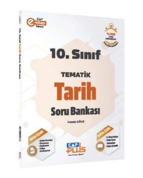Çap Yayınları 10. Sınıf Tarih Tematik Soru Bankası