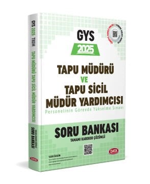 Tapu Müdürü - Tapu Sicil Müdür Yardımcısı GYS Soru Bankası - Karekod Çözümlü Data Yayınları