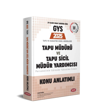 Tapu Müdürü - Tapu Sicil Müdür Yardımcısı GYS Konu Anlatımlı Data Yayınları