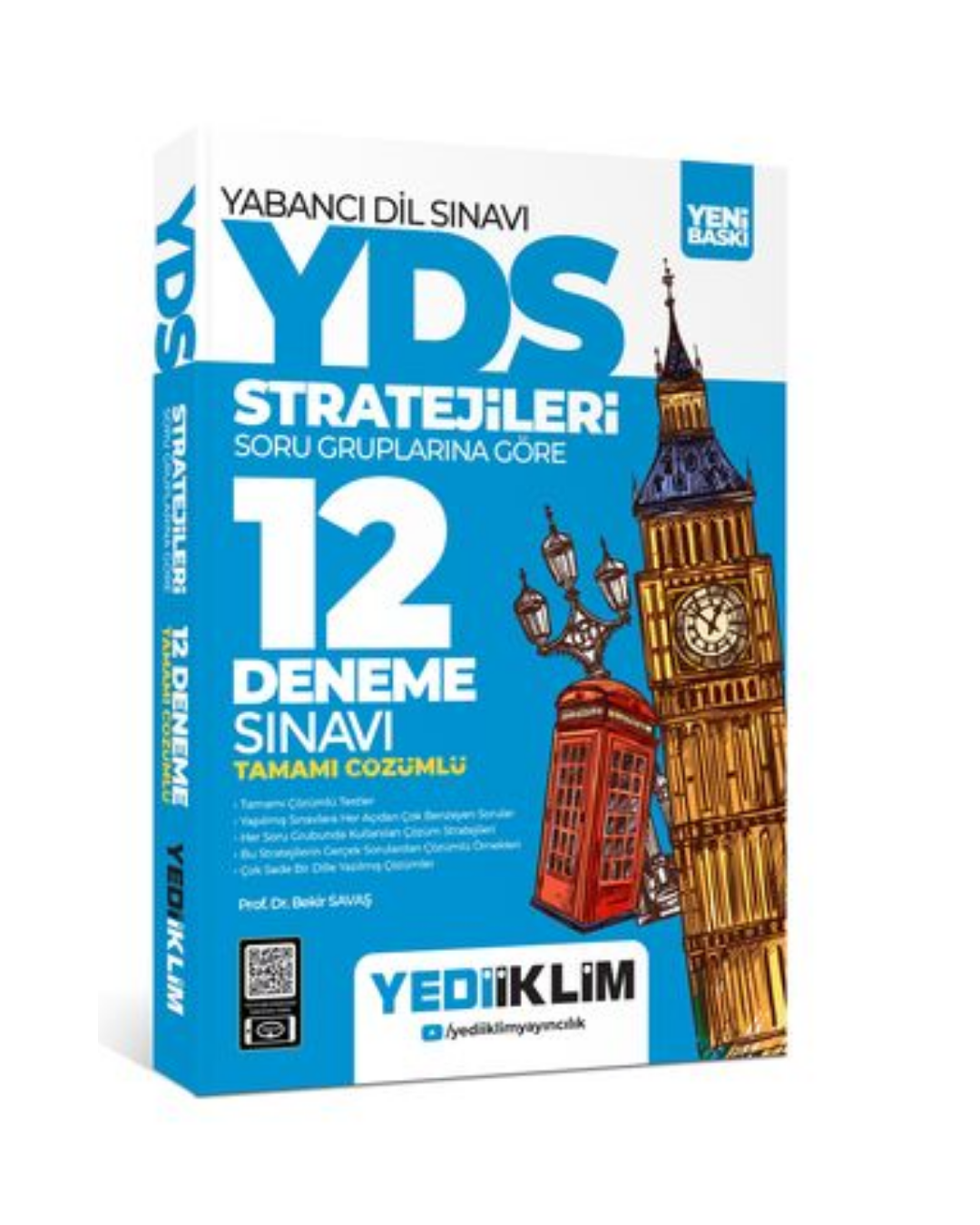 YDS - YÖKDİL Stratejileri Soru Gruplarına Göre Tamamı Çözümlü 12 Deneme Sınavı Yediiklim Yayınları