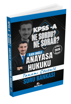 Dizgi Kitap 2026 Kpss A Anayasa Hukuku Ne Sordu Ne Sorar Tamamı Çözümlü Soru Bankası İlker Eroğlu