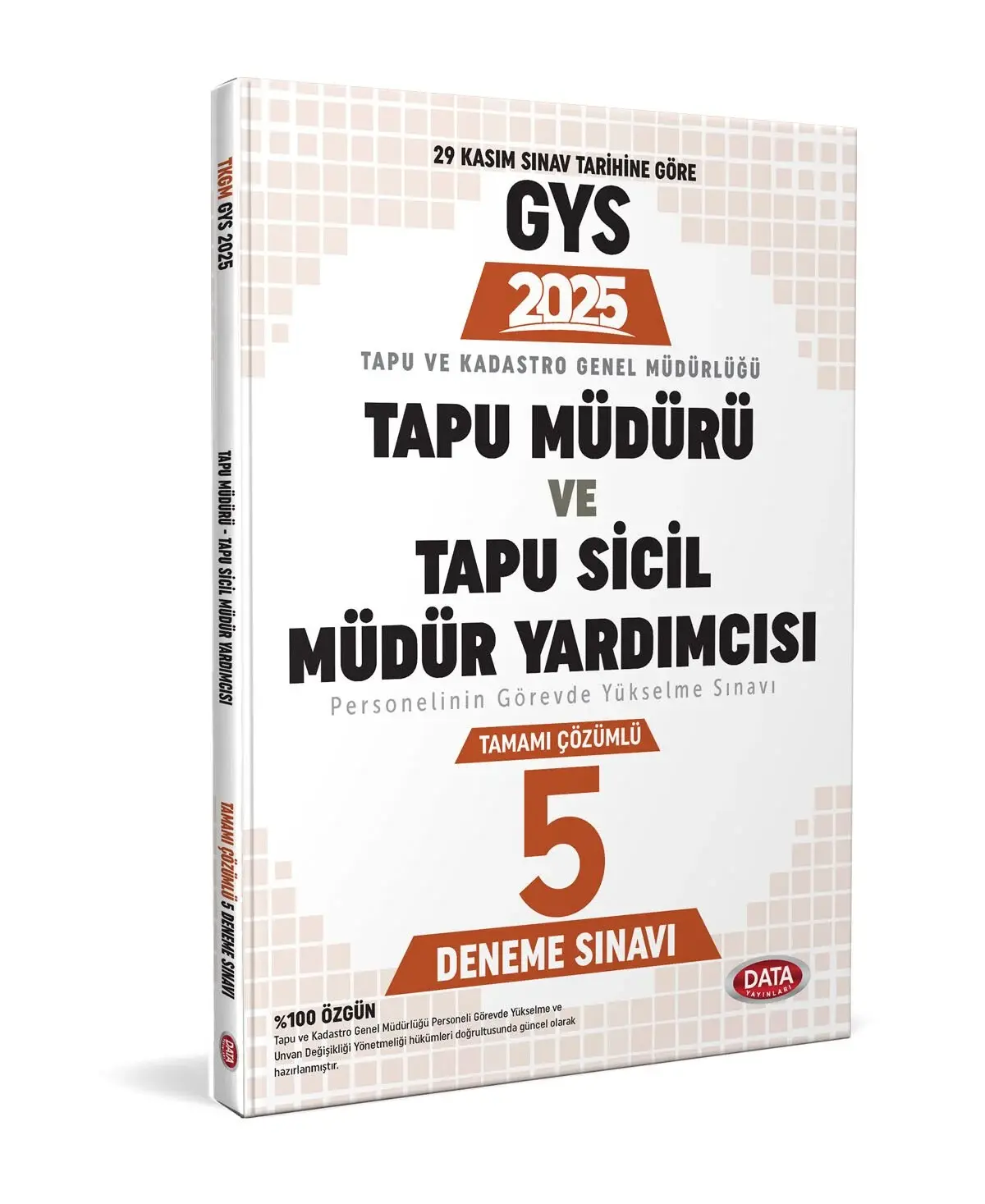 Tapu Müdürü - Tapu Sicil Müdür Yardımcısı GYS Tamamı Çözümlü 5 Deneme Sınavı Data Yayınları