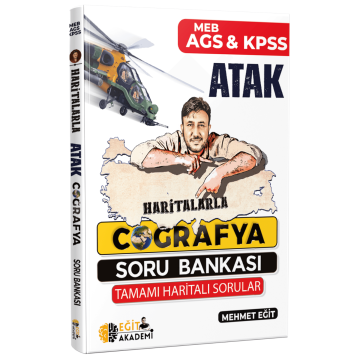 Eğit Akademi KPSS MEB-AGS Haritalarla Atak Coğrafya Soru Bankası Mehmet Eğit