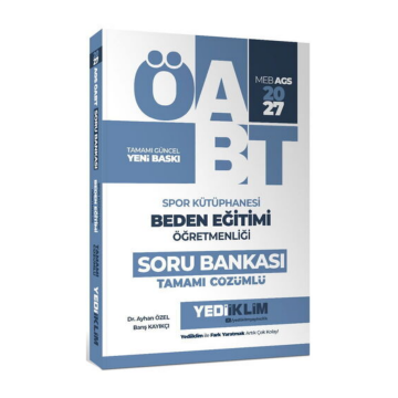 Yediiklim Yayınları 2027 MEB AGS ÖABT Spor Kütüphanesi Beden Eğitimi Öğretmenliği Tamamı Çözümlü Soru Bankası