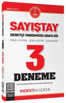 Sayıştay Denetçi Yardımcısı Adaylığı 3 Deneme Çözümlü  İndeks Akademi Yayıncılık