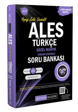 2025 ALES Türkçe Sözel Mantık Tamamı Çözümlü Soru Bankası Pegem Yayınları