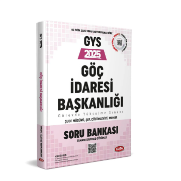 2025 Göç İdaresi Başkanlığı GYS Soru Bankası (Tamamı Karekod Çözümlü) Data Yayınları