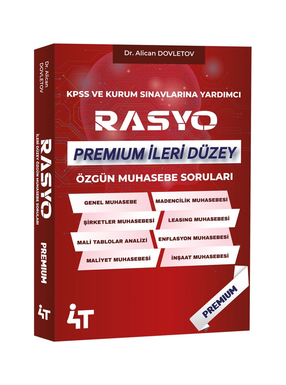 4T Yayınları RASYO PREMIUM Özgün Muhasebe Soruları